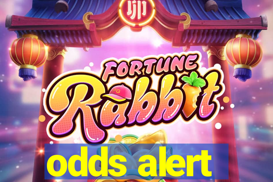 odds alert